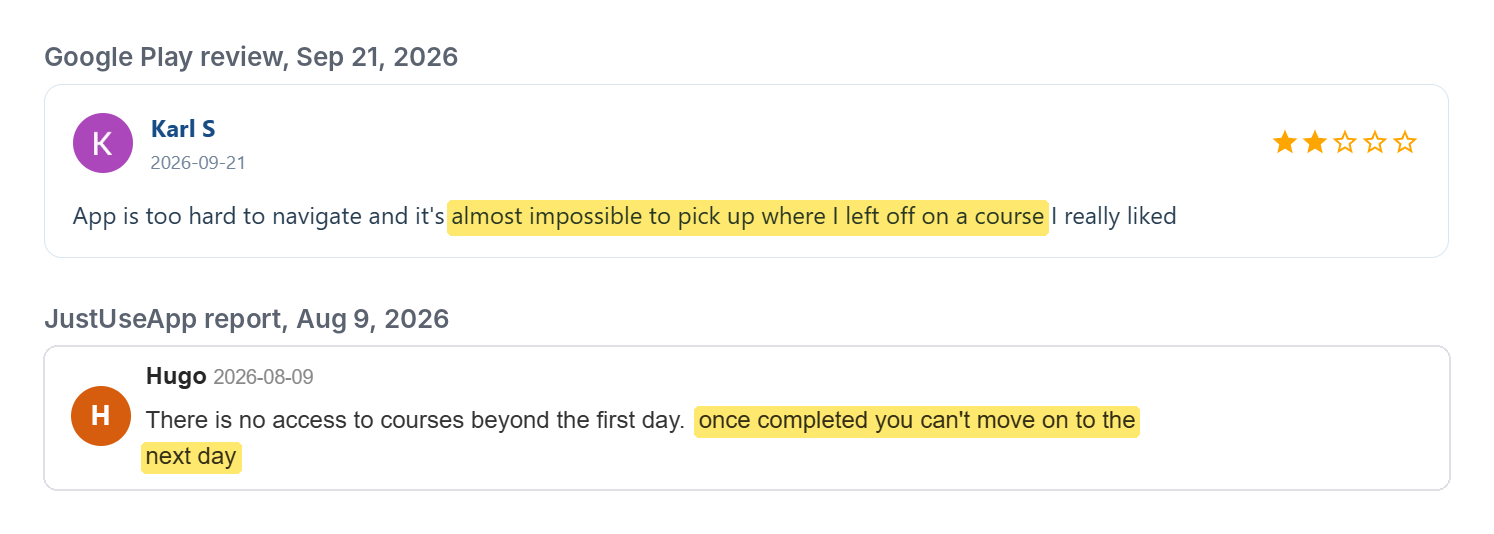 Highlighted member feedback from Google Play and JustUseApp